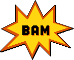 BAM!